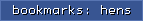 bookmarks: hens
