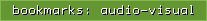 bookmarks: audio-visual